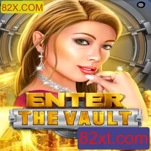 Explore o Jogo EntertheVault e Suas Regras Exclusivas com 82X.COM