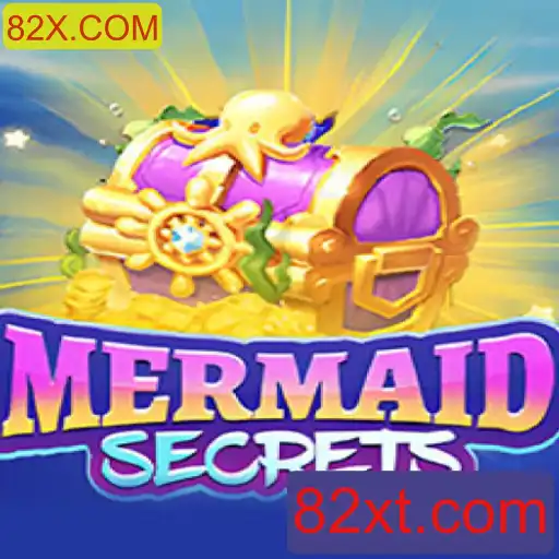 Explore o Mundo Misterioso de MermaidSecrets e o Fascínio do 82X.COM